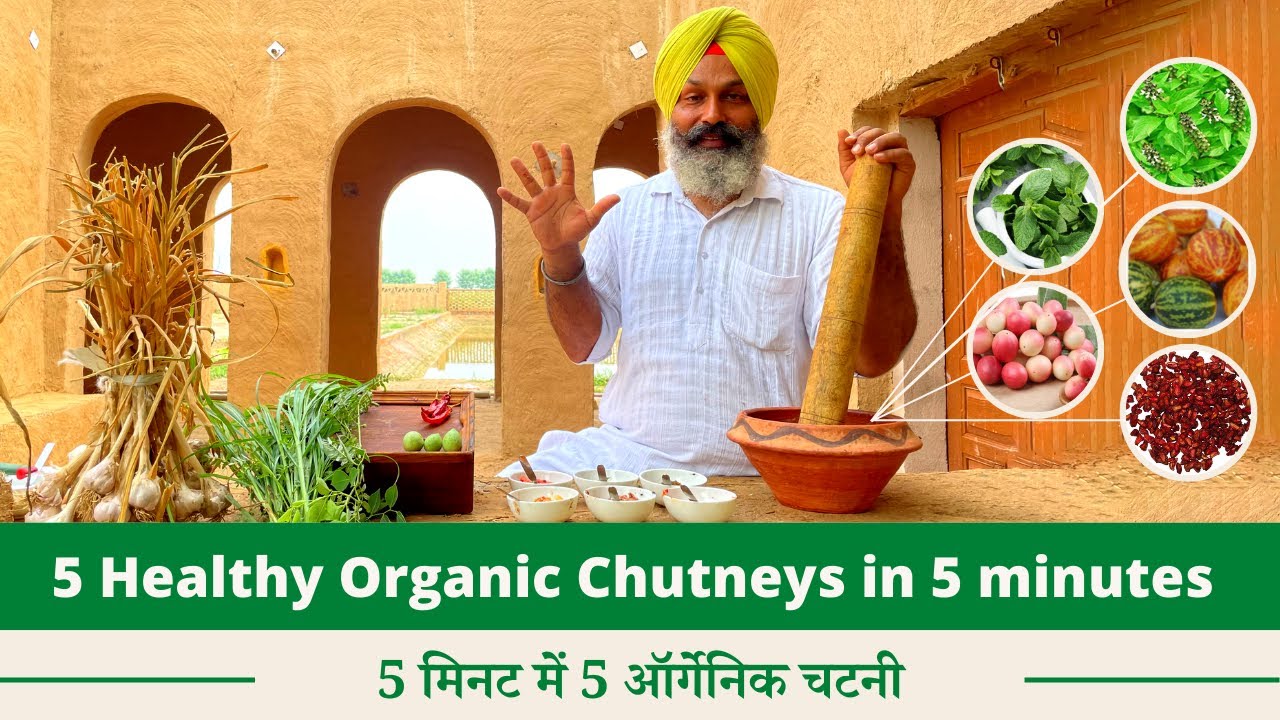 5 Healthy Organic Chutneys in 5 Minutes