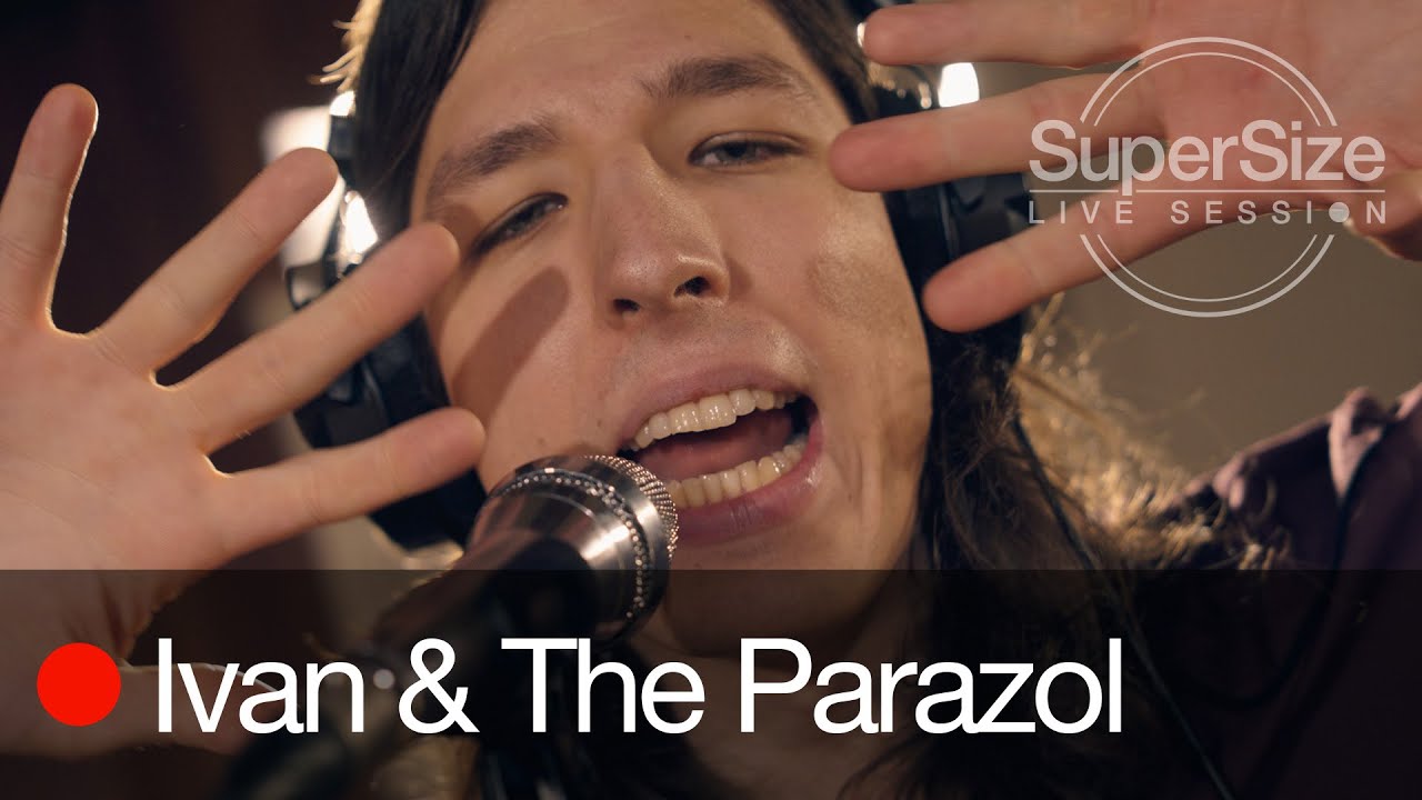 SuperSize LiveSession - Ivan & The Parazol (Full Session)