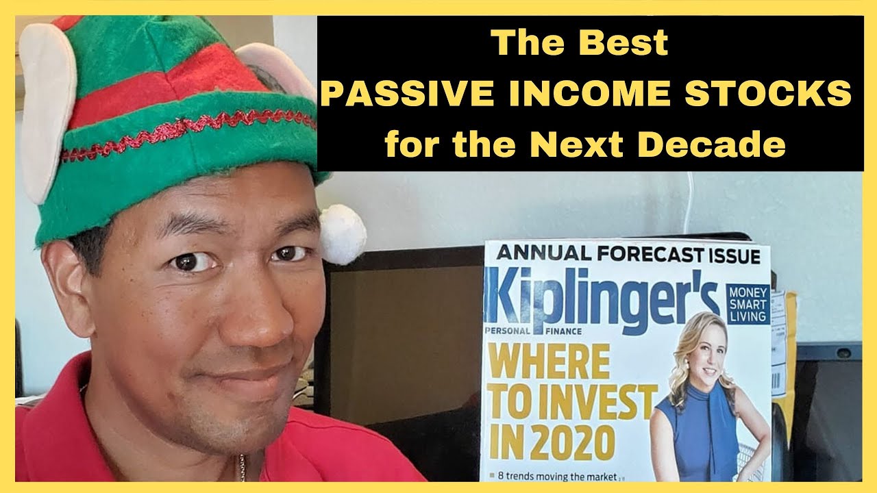 The Best Stocks For 2020 and Decade  - Passive Income