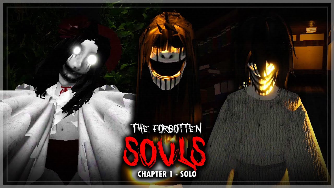 The Forgotten Souls - Chapter 1 - Solo (Full Walkthrough) | Roblox
