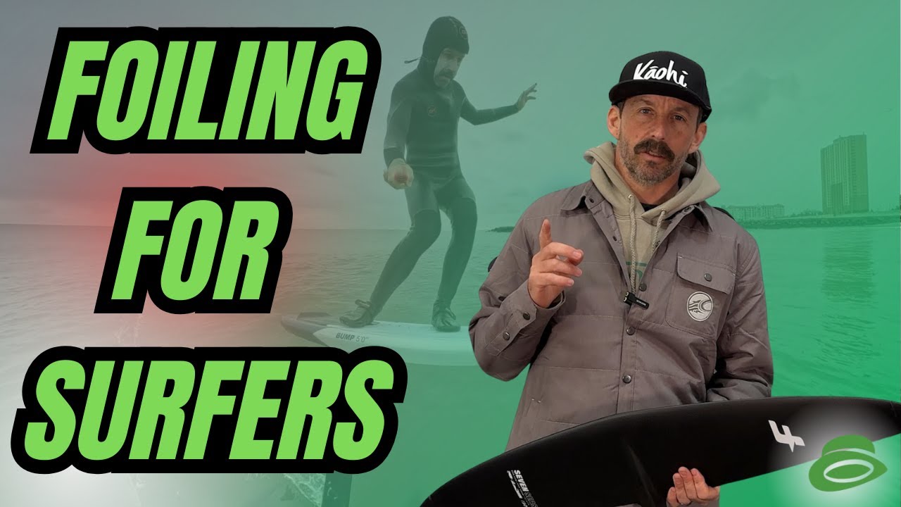 Surf Foiling 101: Choosing the Right Board and Foil