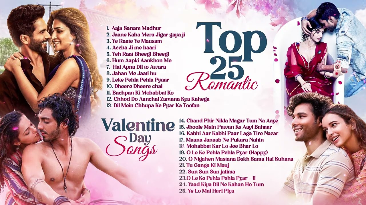 Top 25 Bollywood Romantic Songs | valentine song All time Hits | Vintage Love Song