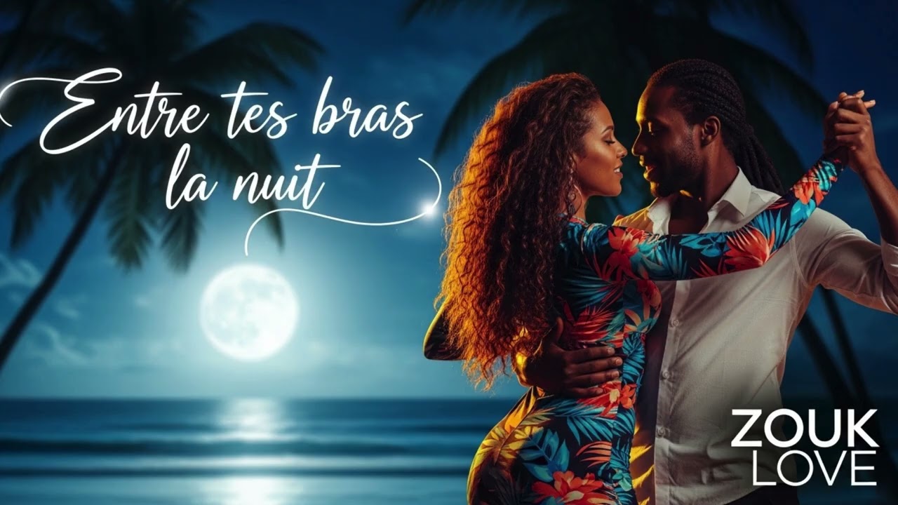 Zouk Des Antilles 2026 ❤️ Romantic Zouk Love Song