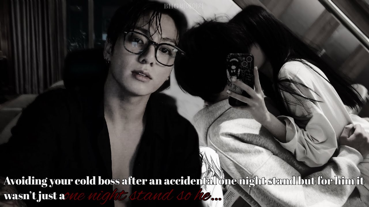 Avoiding your cold boss after an accidental one night stand but he...|Jungkook oneshot 