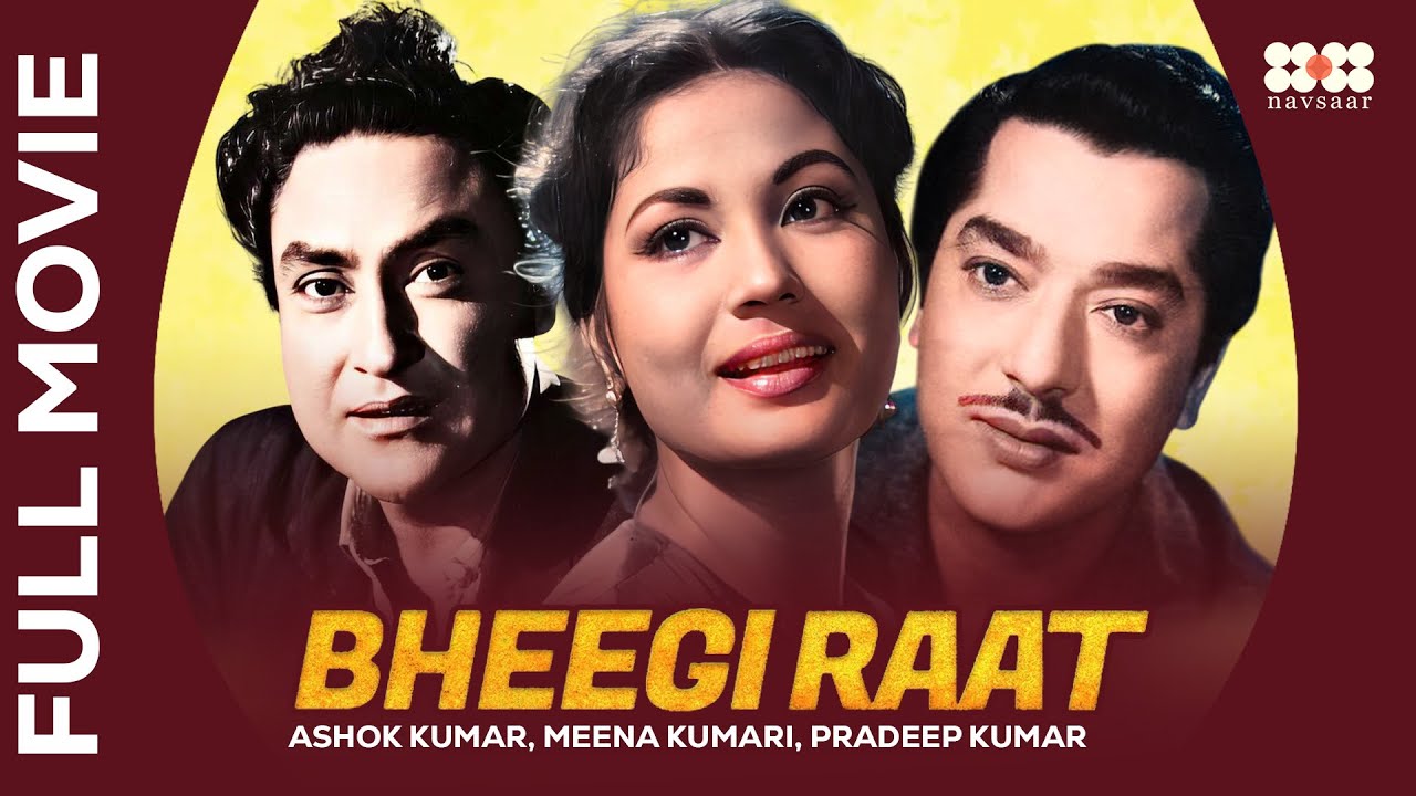 Bheegi Raat 1965 Full Hindi Movie | Ashok Kumar,Meena Kumari,Pradeep Kumar | Superhit Classic Movie