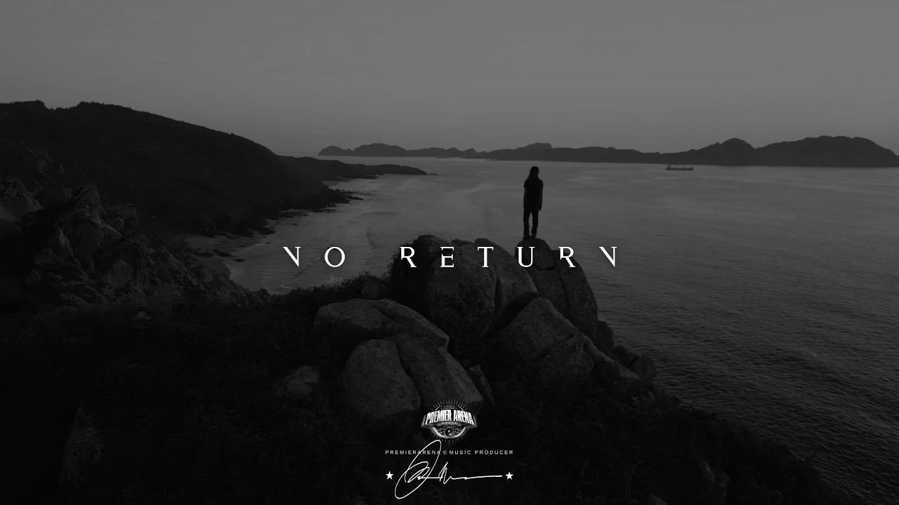NO RETURN (with Hook) – Sad Melancholy Cinematic Pop Trap Beat | Instrumental