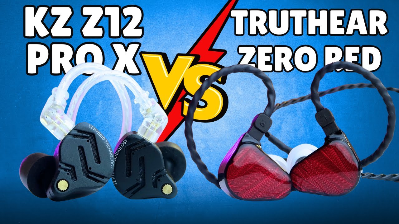 CORE Differences between KZ Z12 Pro X Vs TruthEar Crinacle Zero Red Iem Earphones