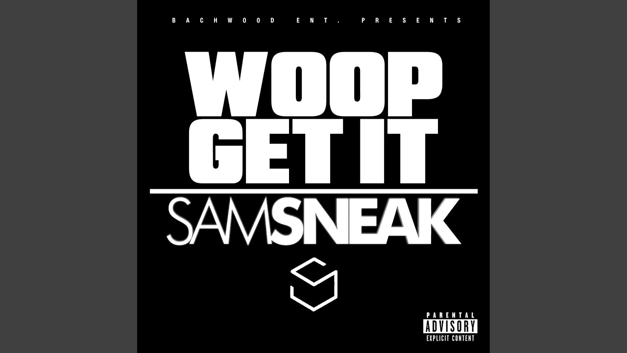 Woop Get It