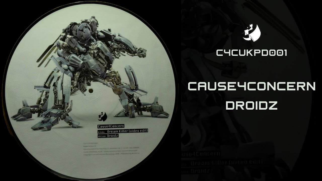 Cause4Concern - Droidz - (C4C Recordings)