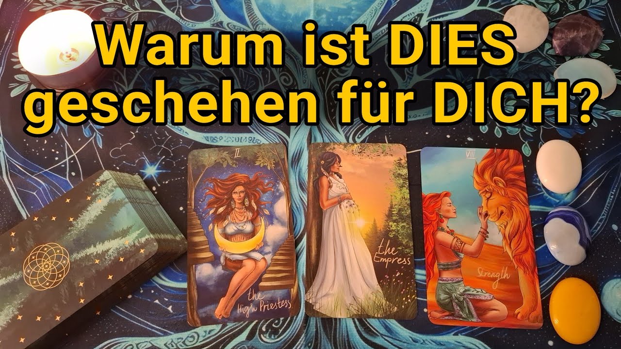 Warum ist dies geschehen für dich? ✨️ Tarot Auswahlorakel