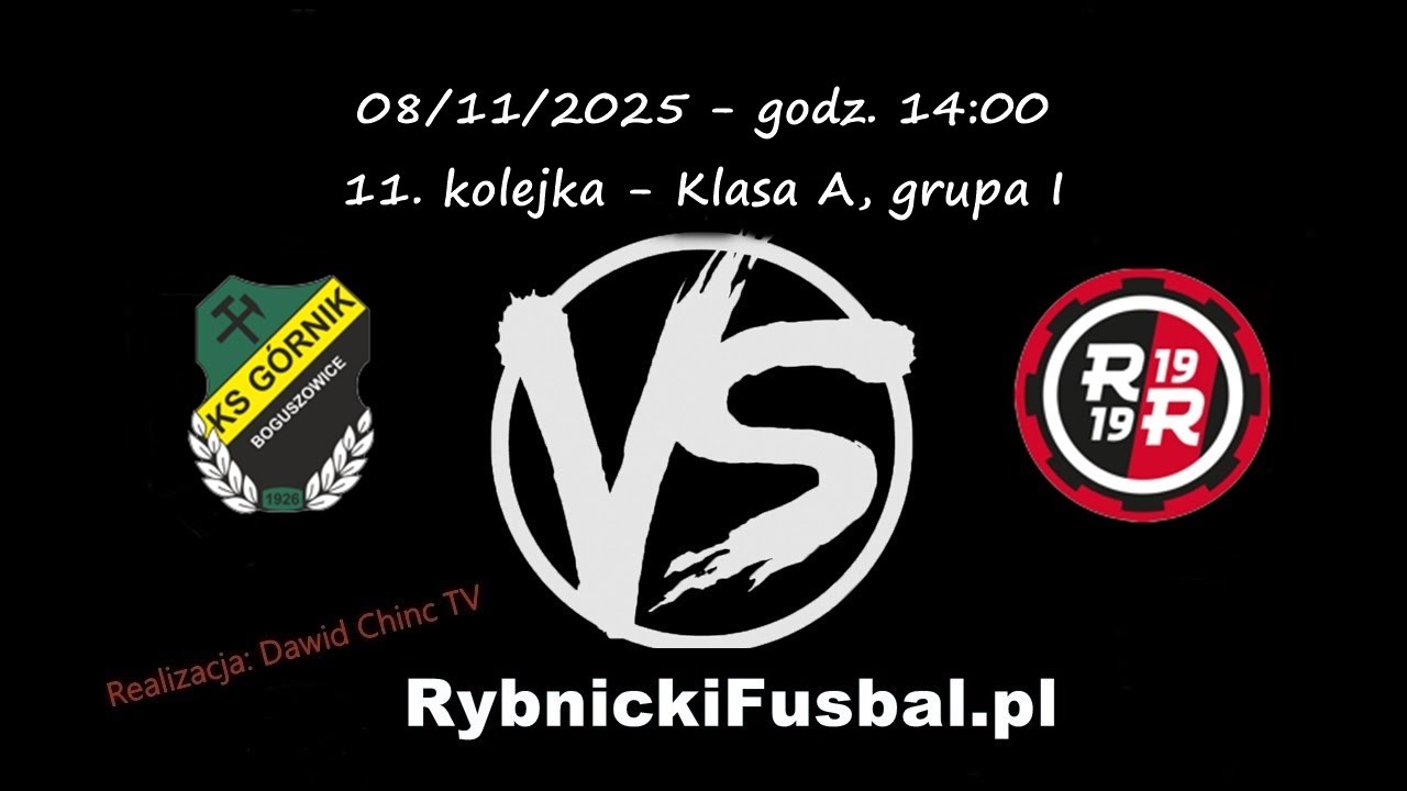 08/11/2025 - NA ŻYWO: Górnik Boguszowice - Rymer Rybnik