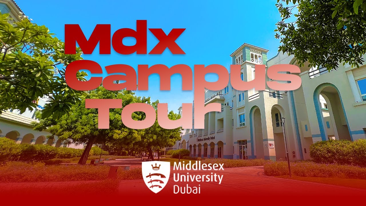 MDX Dubai Knowledge Park Campus Tour 2025
