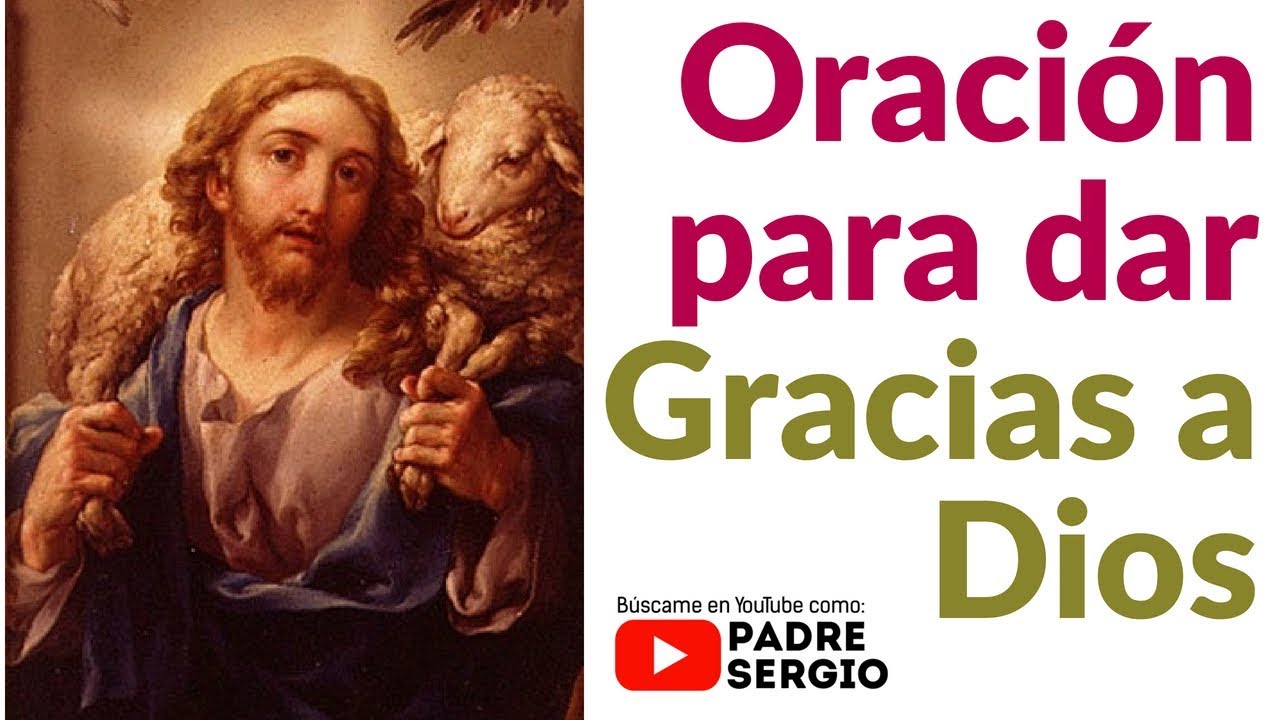 Oración de hoy Gracias Padre Dios por mi vida