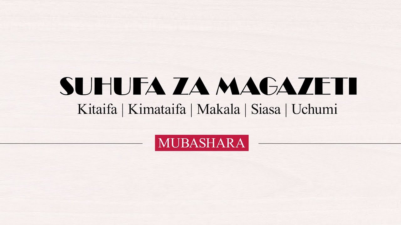 #LIVE : SUHUFA ZA MAGAZETI  || 05,RAMADHAN 1447H