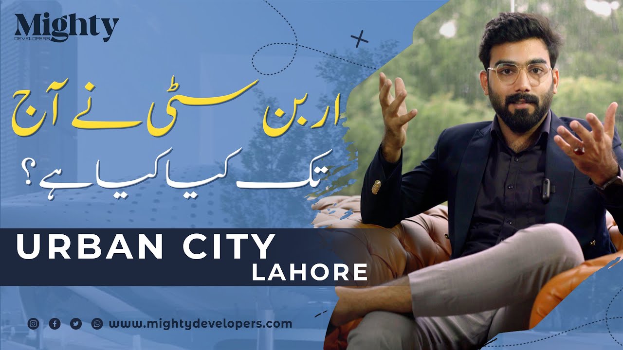 Urban City Lahore: A Journey of Progress?