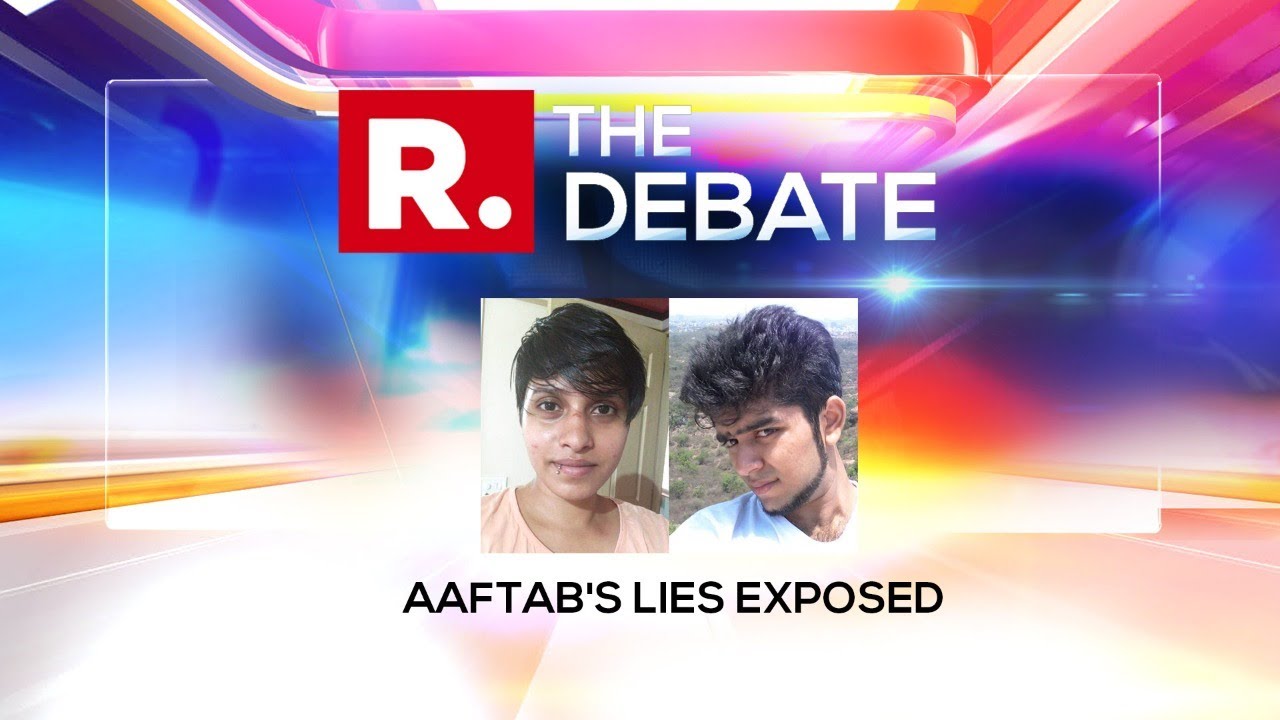 Aaftab's many lies stand exposed as more evidence of torture on Shraddha comes to light | The Debate