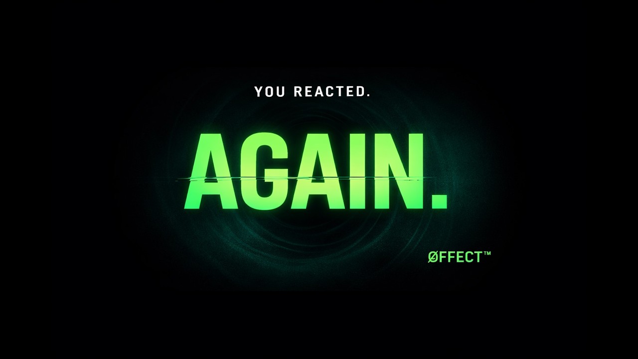 YOU REACTED. (Again.) | Øffect™