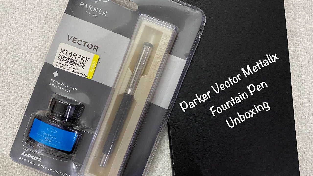 PARKER Vector Metallix Fountain Pen | Best Fountain Pen for Writing