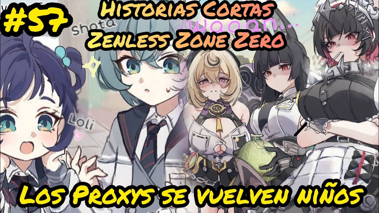 Las Chicas Ven a los Proxys Volverse Niños | Historias Cortas De Zenless Zone Zero #57