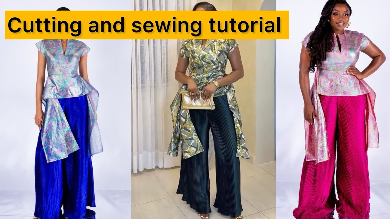 How To Make this Stylish Extended Peplum Blouse and a Sunray Baggy Pants/ Complete Tutorial 