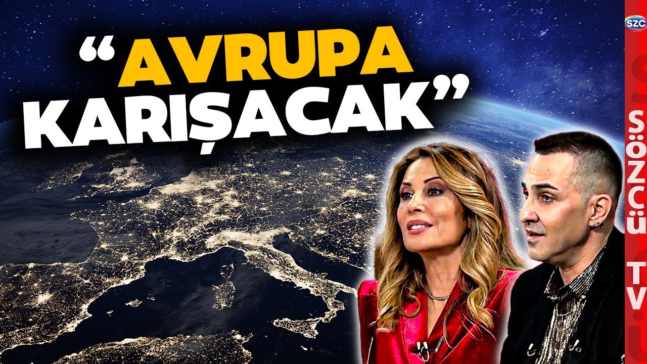 Avrupa'yı Karıştıracak Deniz Kaynaklı Savaş Çıkabilir! Ünlü Astrologlar Anlattı