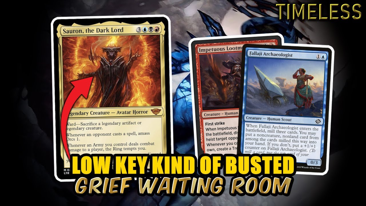 Reanimator Waiting On Grief - Sauron Low Key Busted? | Timeless BO3 Ranked | MTG Arena