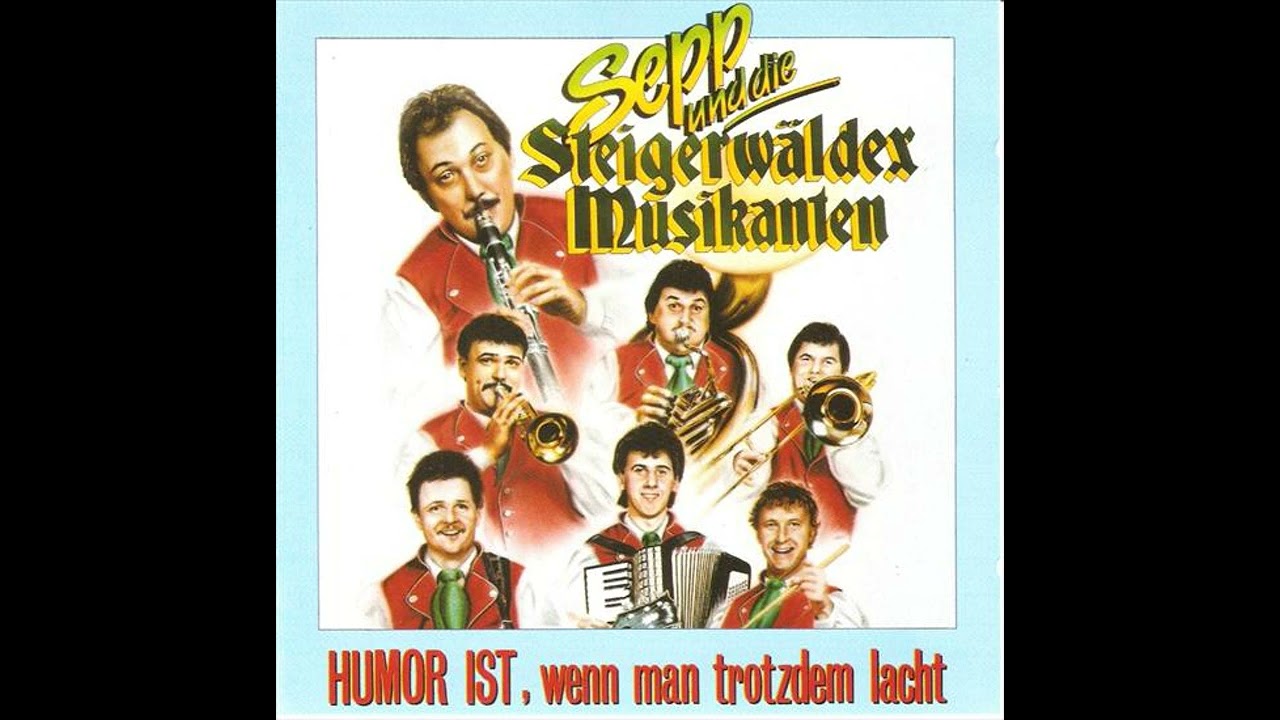 Sepp und die Steigerwälder Musikanten - A Musikant is koa Neandertaler mehr