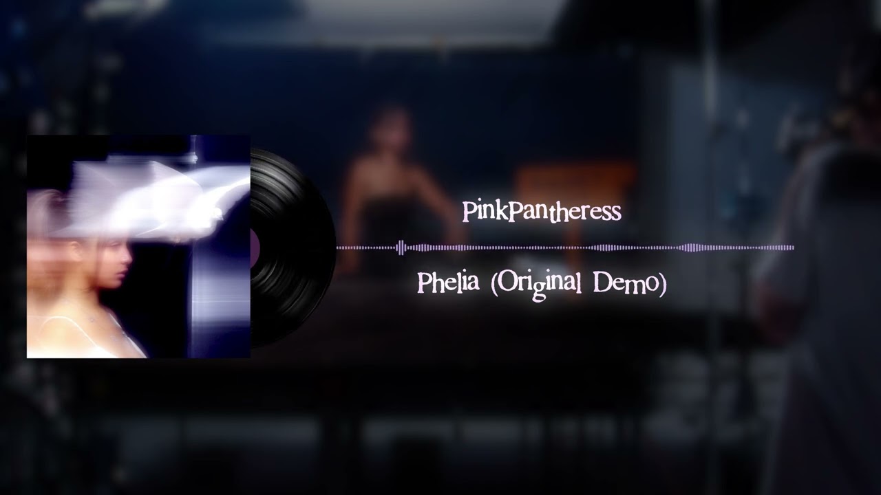 PinkPantheress - Phelia (OG Demo)