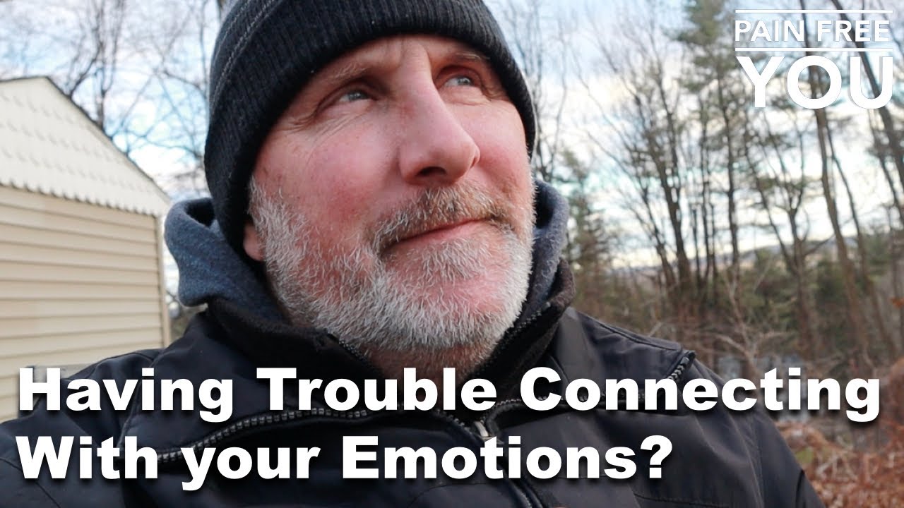 Are You Having Trouble Connecting With Your Emotions?