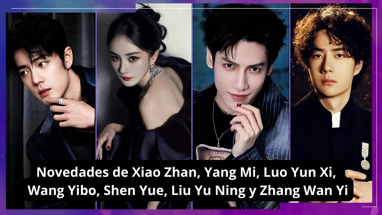 🔴 XIAO ZHAN Y YANG MI RECIBEN DISCULPA | WANG YIBO, LUO YUN XI, SHEN YUE, LIU YU NING Y ZHANG WAN YI