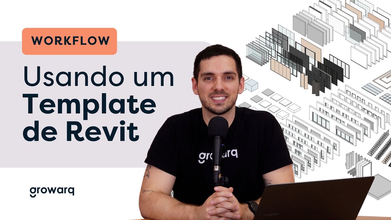 COMO USAR UM TEMPLATE DE REVIT | WORKFLOW