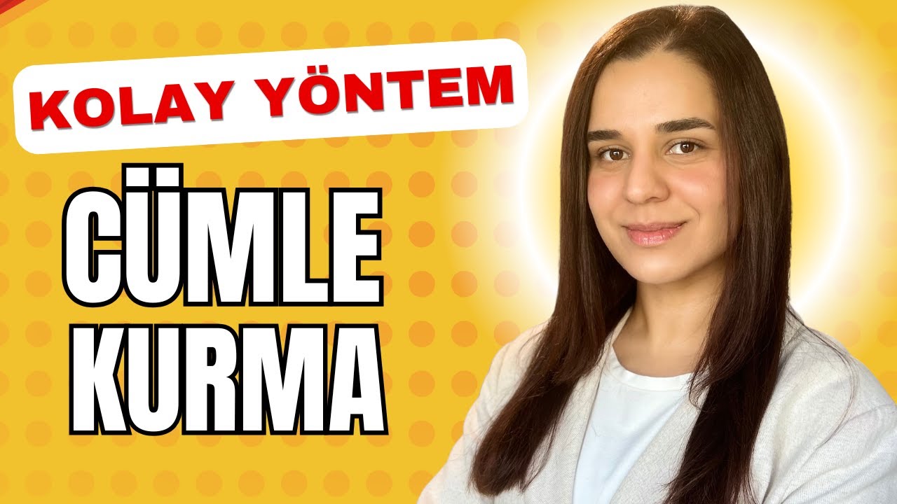 İngilizce’de Cümle Kurma Kolay Yöntem | Başlangıçtan İleri Seviyeye | İngilizce Öğreniyorum
