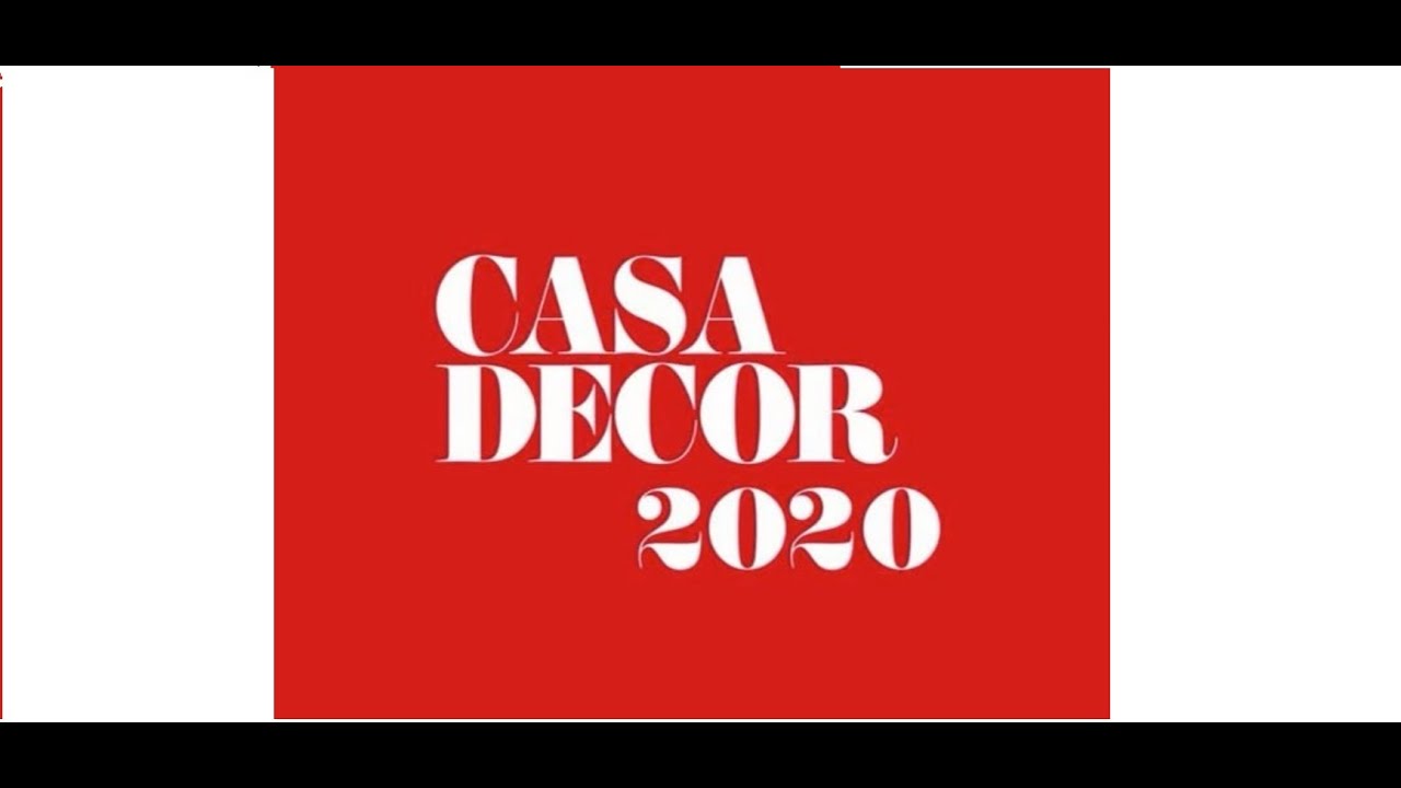 CASA DECOR 2020