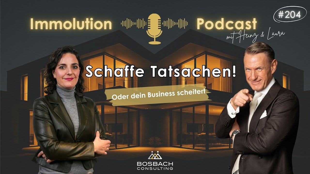 #204 Schaffe Tatsachen 🚀 So bauen Unternehmer ihr Business wirklich aufbauen!🏗️