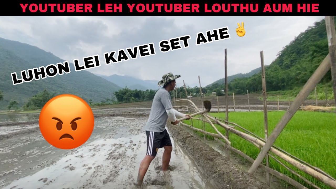 YouTuber leh YouTuber Louthu Aum hie ✌️ Gamtin Sei Jihih uvo ✌️