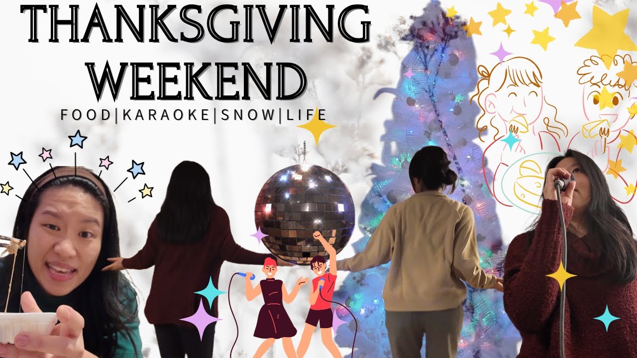 Thanksgiving Weekend | Vlog | Family Karaoke | Cozy Home Days | First Snow | Christmas Decor | 🍂❄️✨|