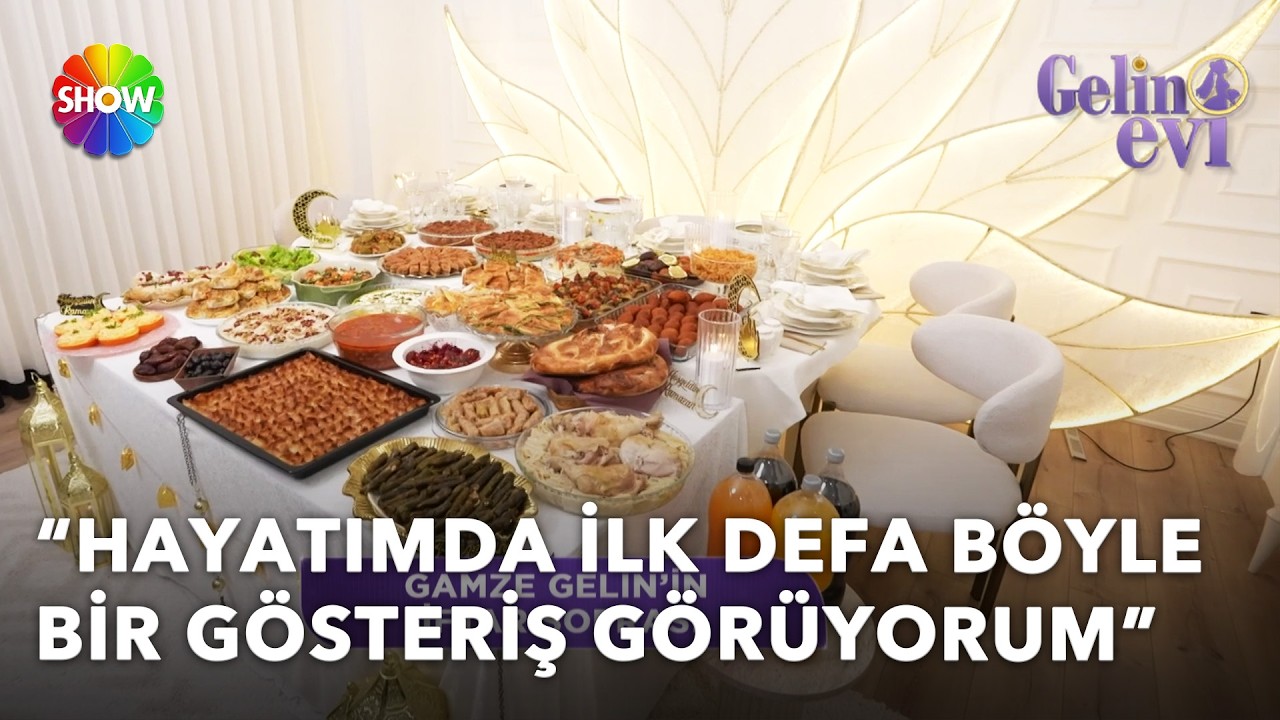Gamze Gelin'in çok çeşitli iftar sofrası | Gelin Evi 1665. Bölüm