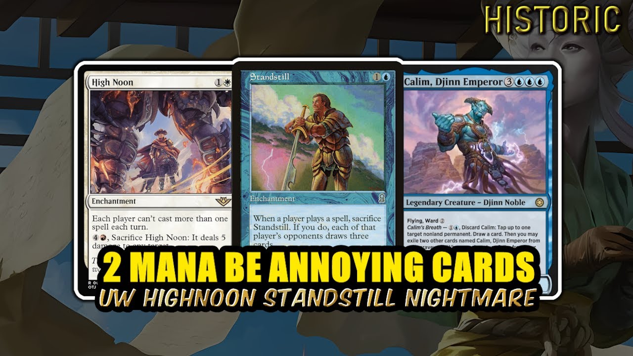 Standstill + High Noon?! UW Control Is Maximum Annoyance 😈| Historic BO3 | MTG Arena