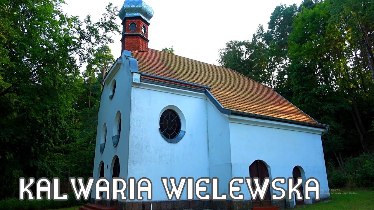Kalwaria Wielewska / Wielewska Calvary