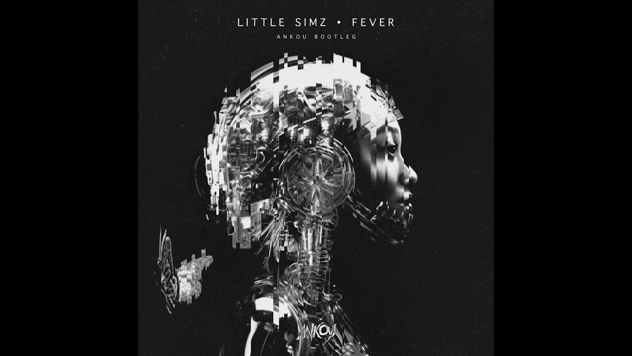 Little Simz – Fever (Ankou Bootleg)