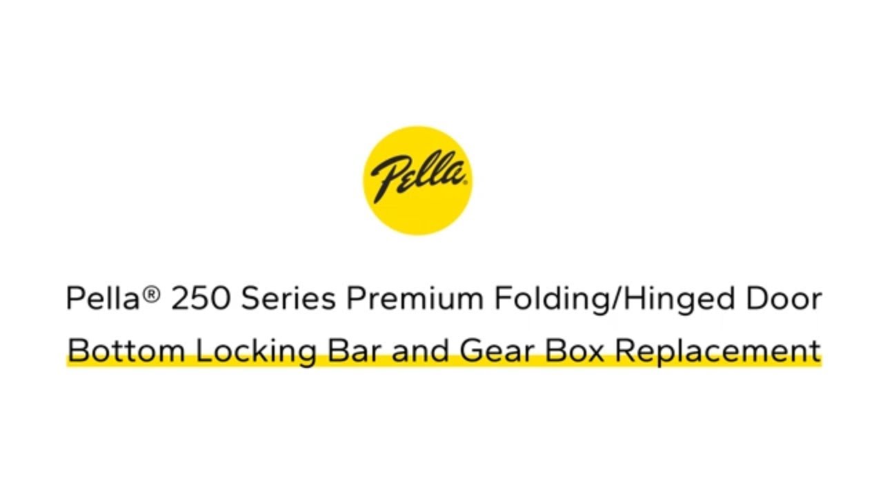 Pella 250 Series Premium Folding & Hinged Door Bottom Locking Bar and Gear Box Replacement