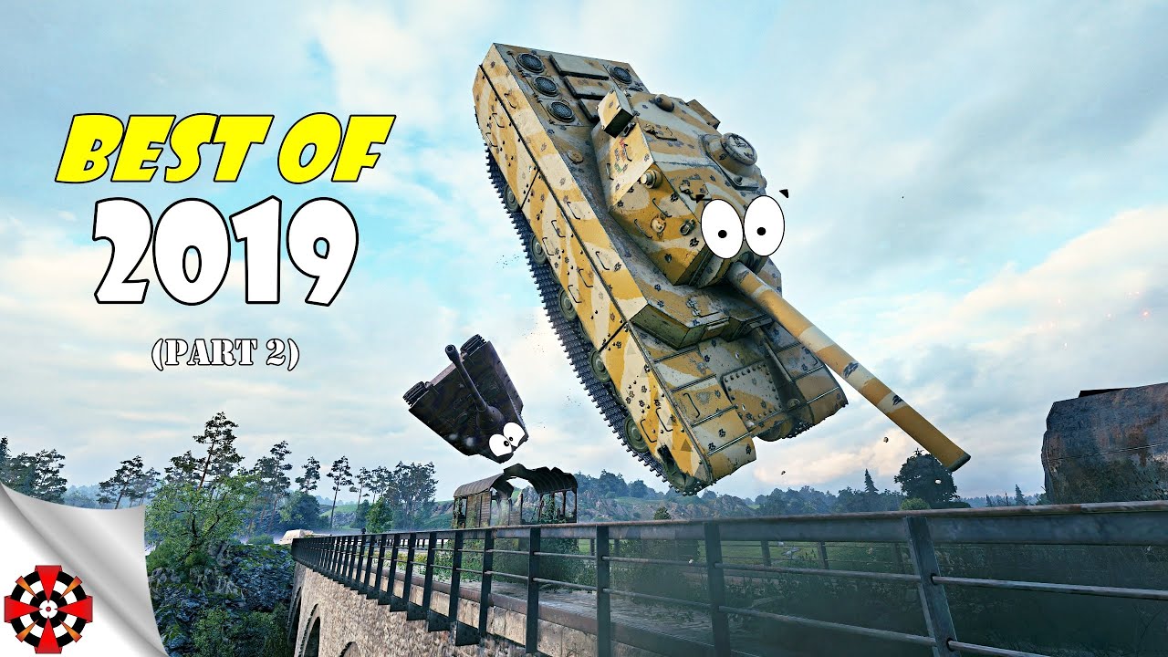 World of Tanks - BEST OF Funny Moments 2019! (Wot Best of Epic Wins and Fails, Part 2)