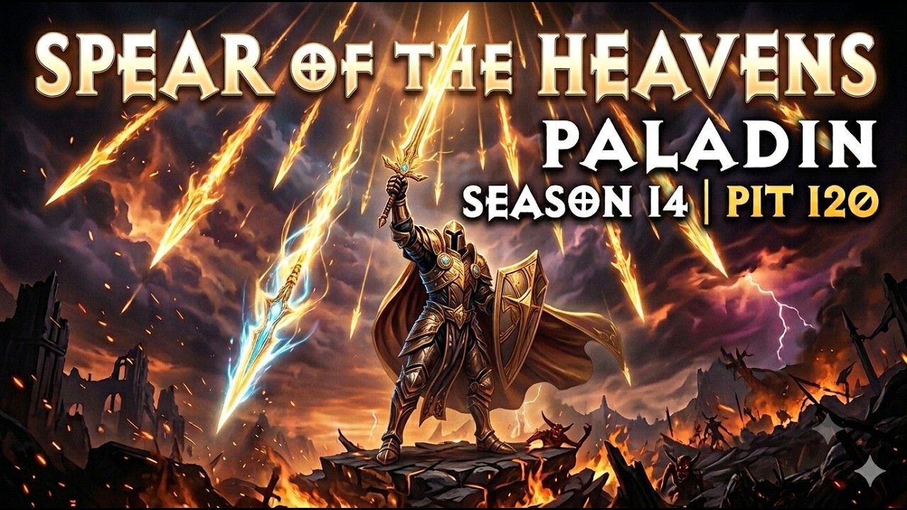 Spear of the Heavens Purify Paladin PIT 120   Diablo 4 Season 14
