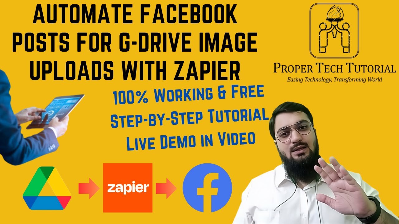 Automate FaceBook Posts for Image Uploads on G-Drive with Zapier FREE | @Proper Tech Tutorial Arslan