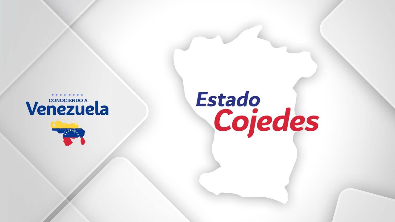 CONOCIENDO A VENEZUELA | Cap&iacute;tulo 9: &ldquo;Estado Cojedes&rdquo;