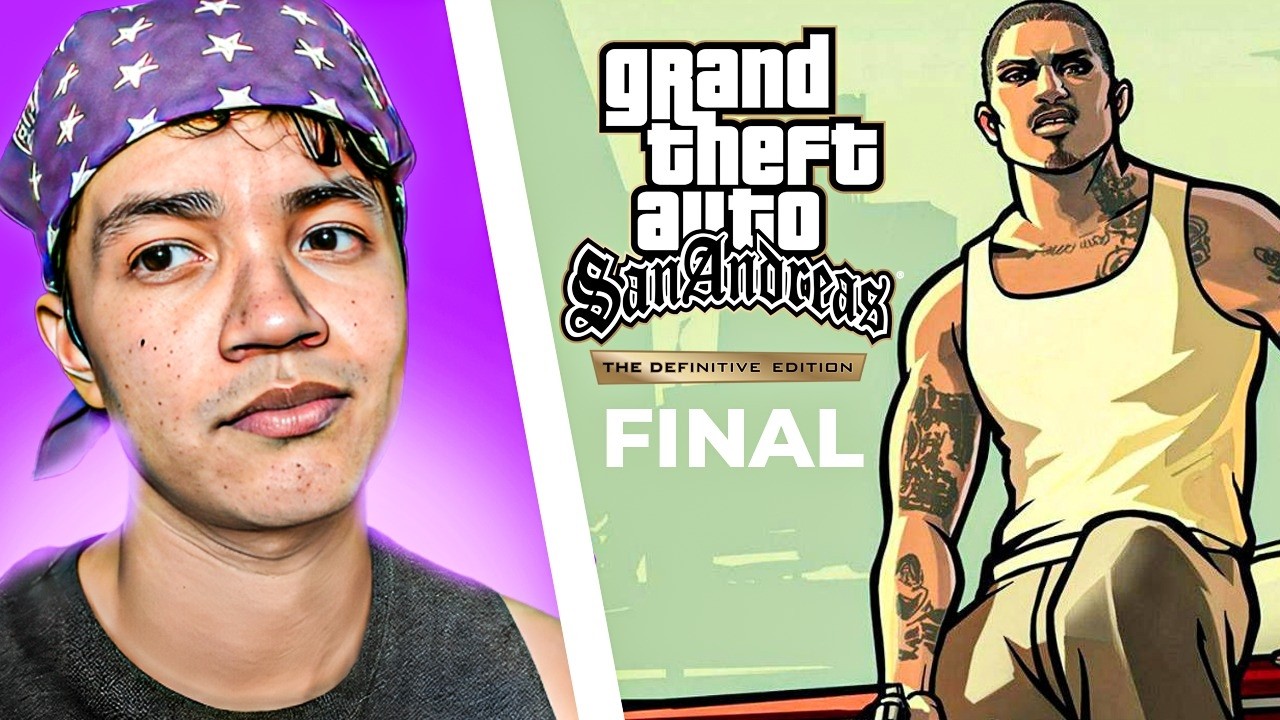 FINAL GTA SAN ANDREAS