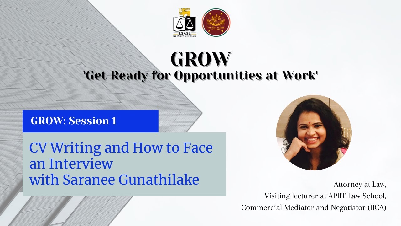 GROW Session 1: CV Writing and Facing Interviews with Saranee Gunathilake