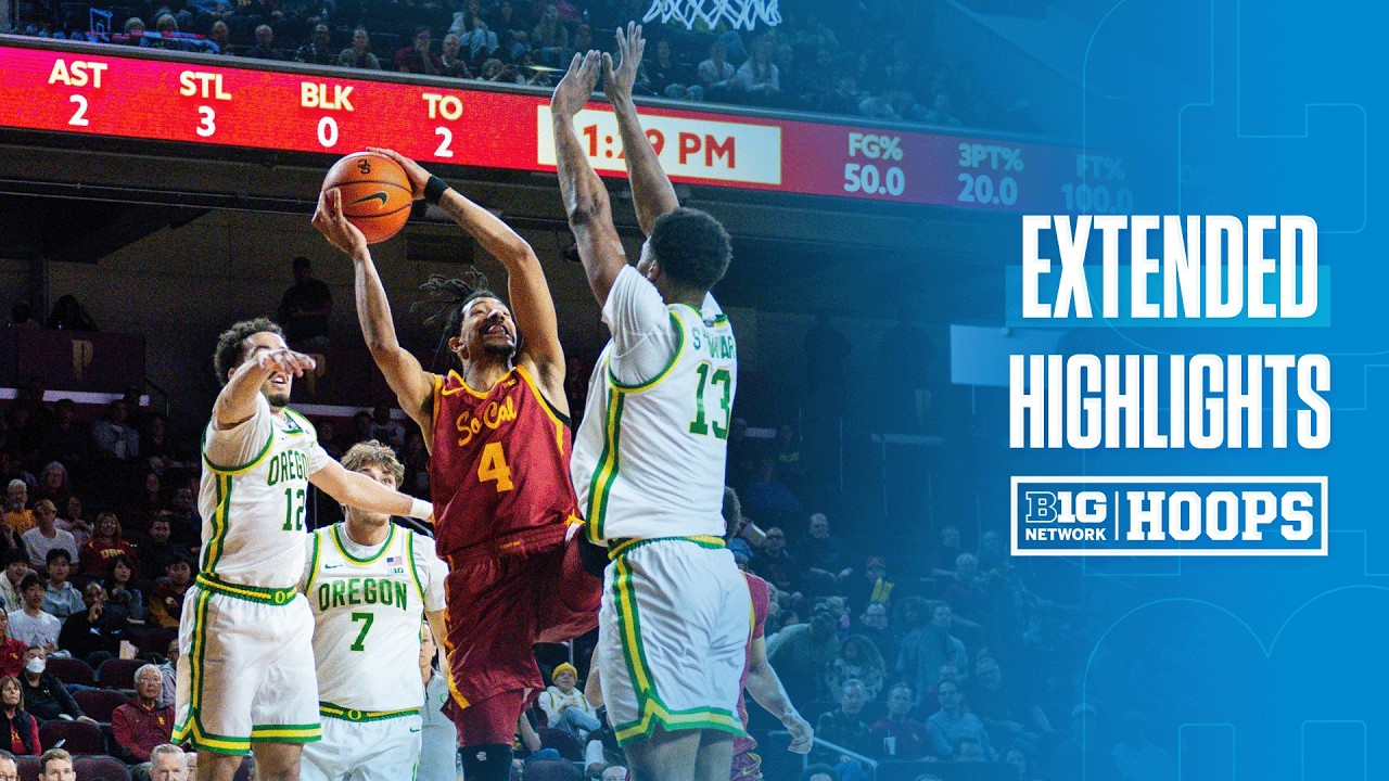 Oregon at USC | EXTENDED HIGHLIGHTS | Big Ten Men's Basketball | 02/21/26