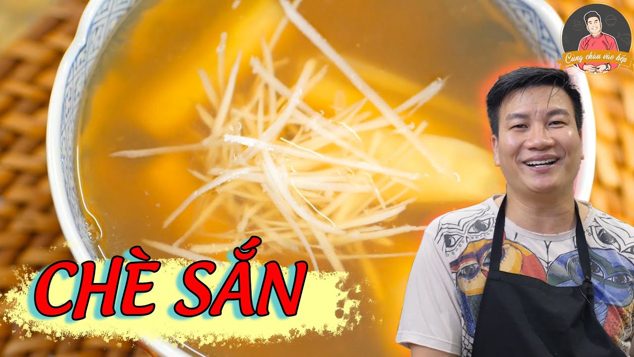 CHÈ SẮN NÓNG – Quà đông Hà Nội | Cùng Cháu Vào Bếp