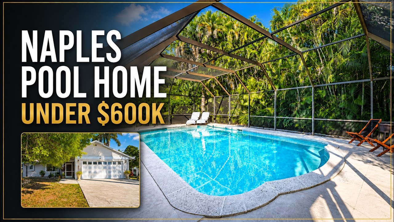 Naples Single Family Home Under $600K | Heated Pool, Updates & Low HOA